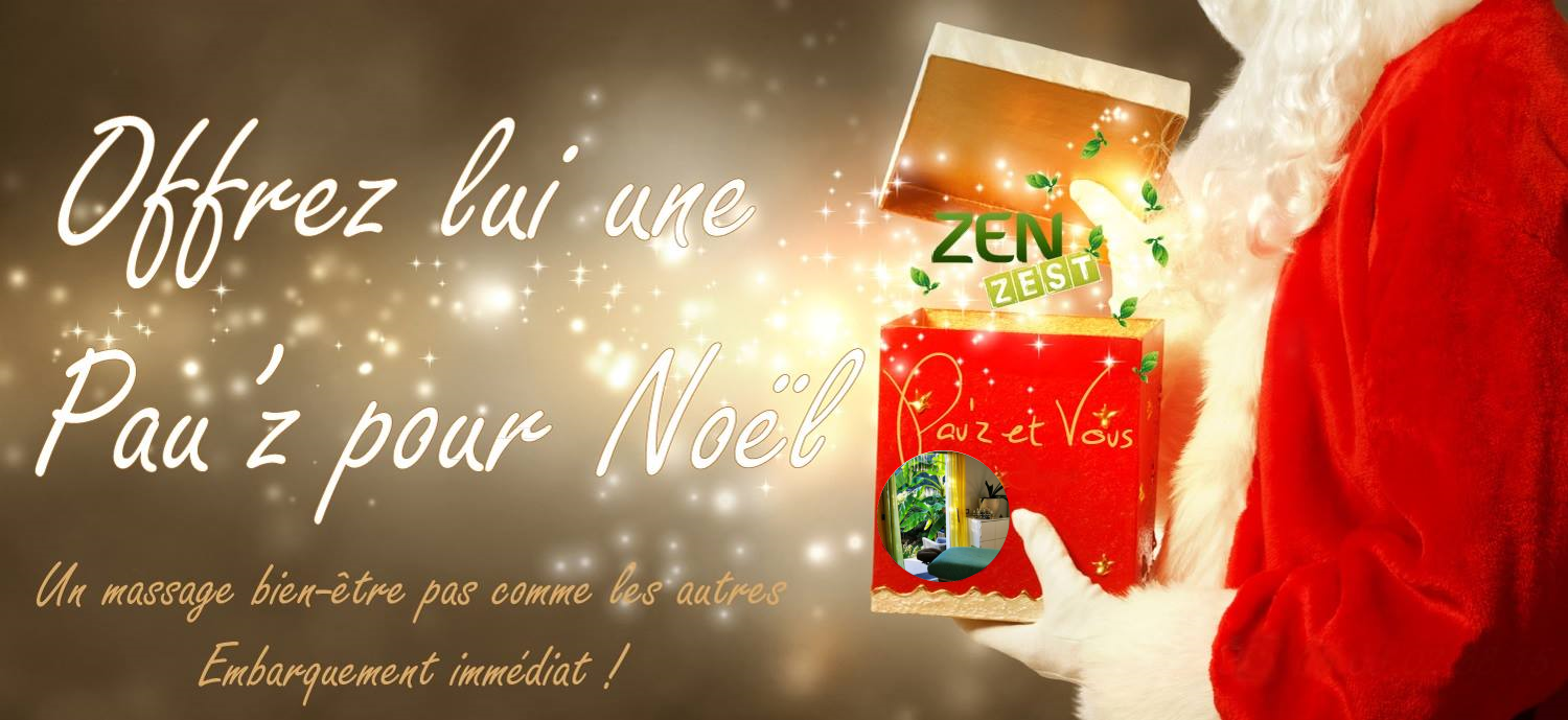 Le plein de cadeaux massages bien-être pour les fêtes - ZenZest - Massage  bien-être à Nantes (44) : votre masseuse professionnelle pour modelages  détente et réflexologie